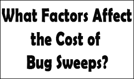 Bug Sweeping Cost Factors in Exmouth